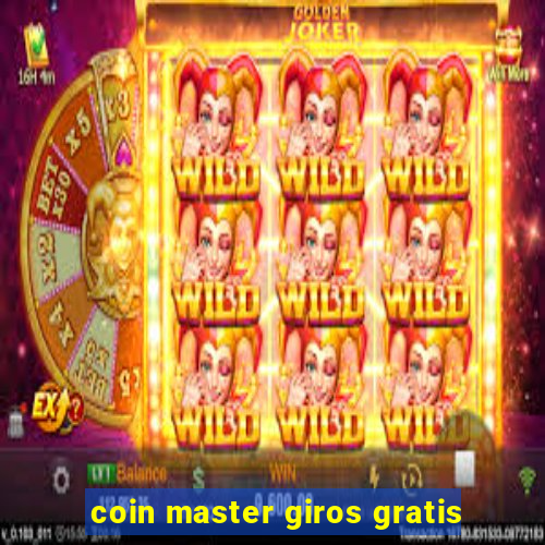 coin master giros gratis